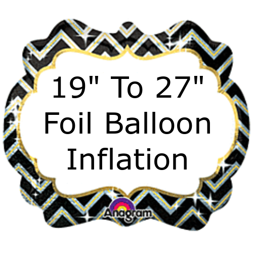 19"-27" Foil Inflation Fee