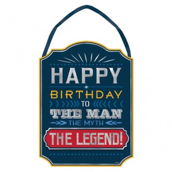 Happy Birthday Man Sign - Hot-Stamped 14in x 10 1/2in